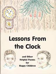 Lessons from the Clock&mdash;Poems for Children