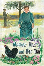 Mother Hen and Her Ten