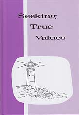 Grade 7 Pathway "Seeking True Values" Reader