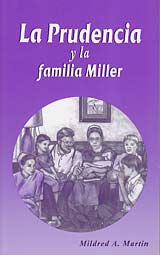 La Prudencia y la familia Miller