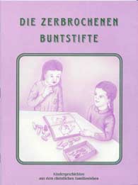 German - Die zerbrochenen Buntstifte [The Broken Crayon]