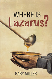 Where Is Lazarus?
